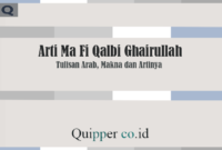 Makna Ma Fi Qalbi Ghairullah Archives Quipper Co Id