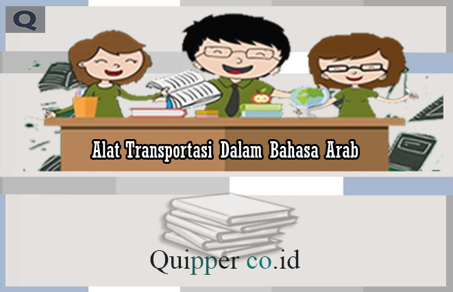 Alat Transportasi Dalam Bahasa Arab