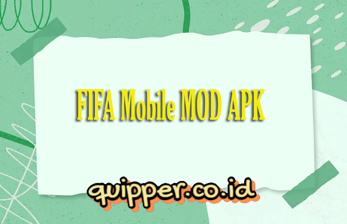 fifa mobile mod apk download