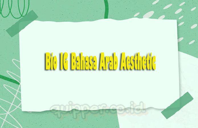 Bio IG Bahasa Arab Aesthetic