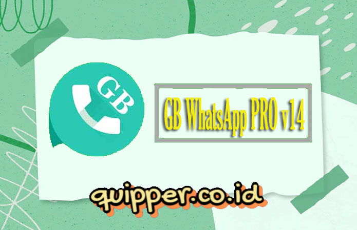 Cara Download GB WhatsApp PRO v14 Update Terbaru 2022