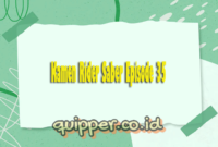 Kamen Rider Saber Episode 35 Sub Indo