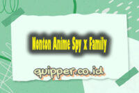 Nonton Spy x Family Episode 7 Sub Indo