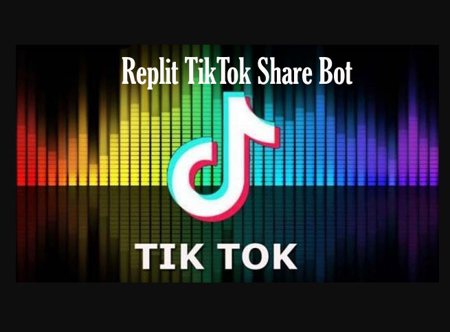 Review Replit TikTok Share Bot