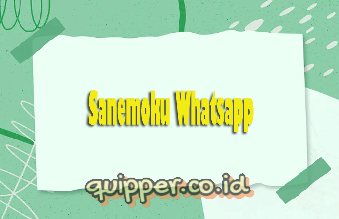 Sanemoku Whatsapp