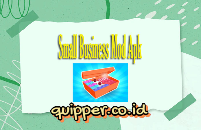 Small Business Mod Apk Download Game Gratis Android 2022