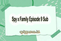 Spy x Family Episode 9 Sub