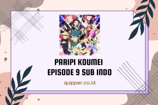 Nonton Paripi Koumei Episode 9 Sub Indo