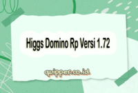 Link Login Higgs Domino Rp Apk Versi 1.72 Download Disini!