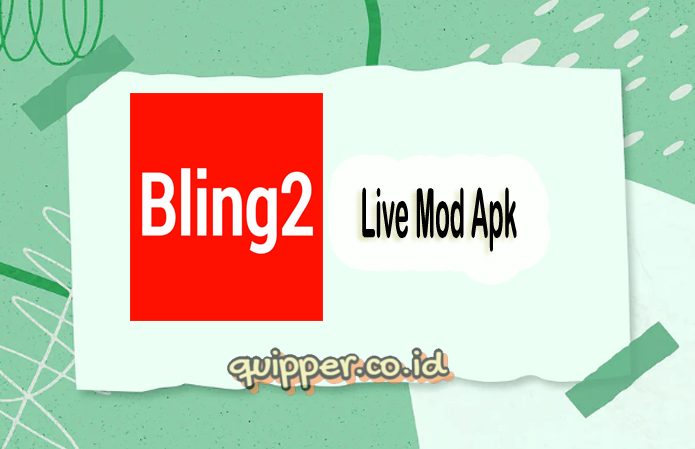 Bling2 Live Mod Apk V2