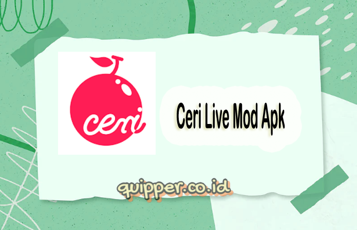 Download Ceri Live Mod Apk Free Unlimited Coins 2022