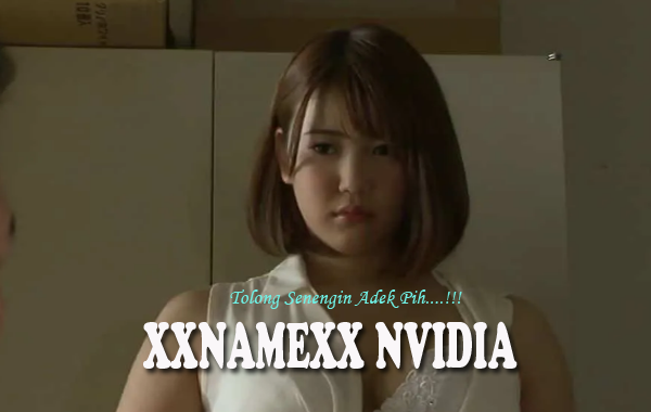 Xxnamexx Nvidia