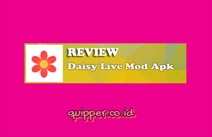 Daisy Live Mod Apk