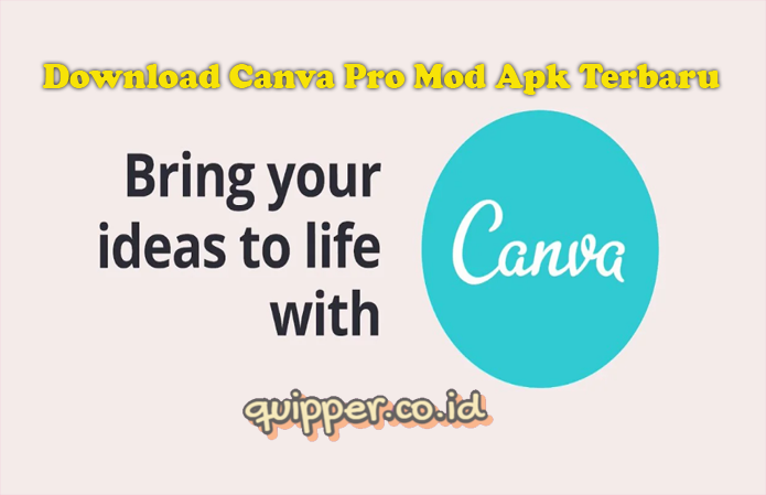 Download Canva Pro Mod Apk Terbaru