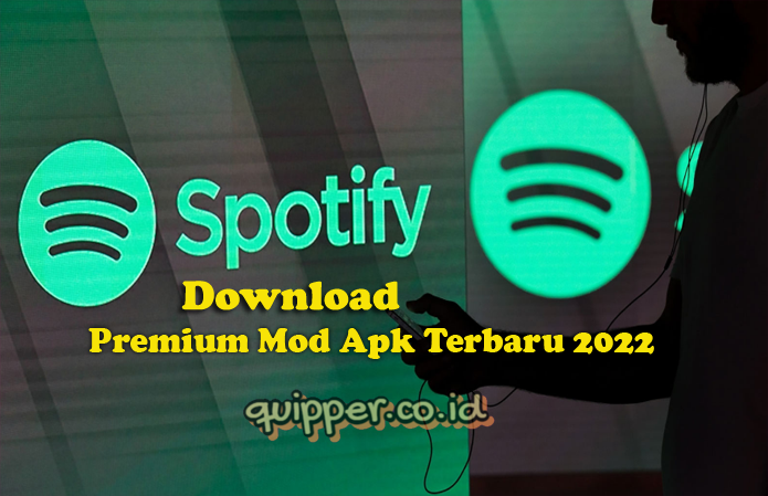 Download Spotify Premium Mod Apk Terbaru 2022