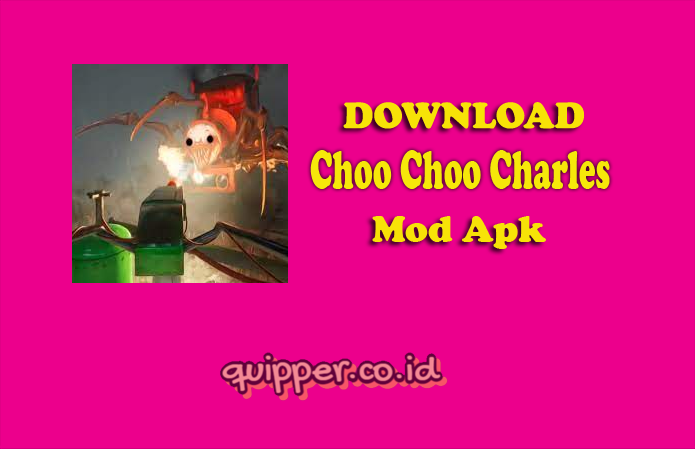 Choo Choo Charles Mod Apk