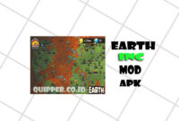Earth Inc Mod Apk