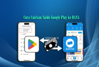 Cara Cairkan Saldo Google Play ke DANA