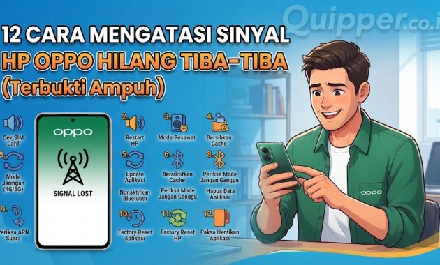 Cara Mengatasi Sinyal HP Oppo Hilang