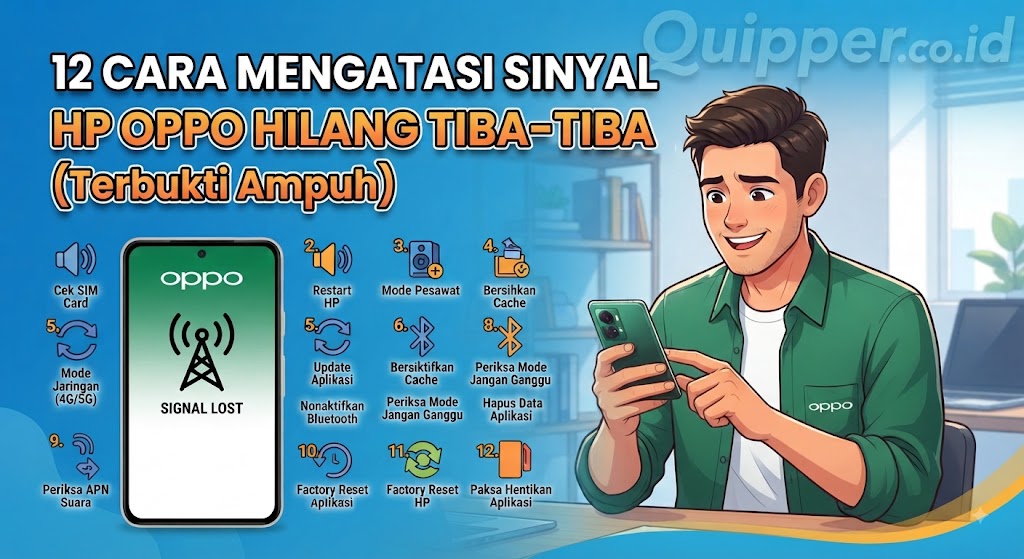 Cara Mengatasi Sinyal HP Oppo Hilang